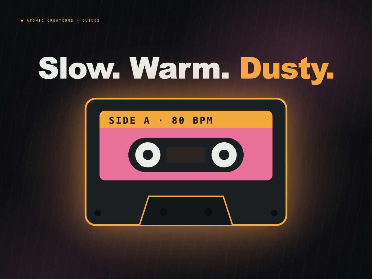 Lofi poster art: a glowing pink and amber cassette tape on a dark, grainy, rainy night background under the headline Slow. Warm. Dusty.