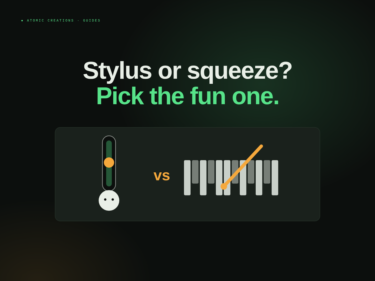 Headline Stylus or squeeze? Pick the fun one. above a blank Otamatone-style stem and a row of metal Stylophone keys with an orange stylus.